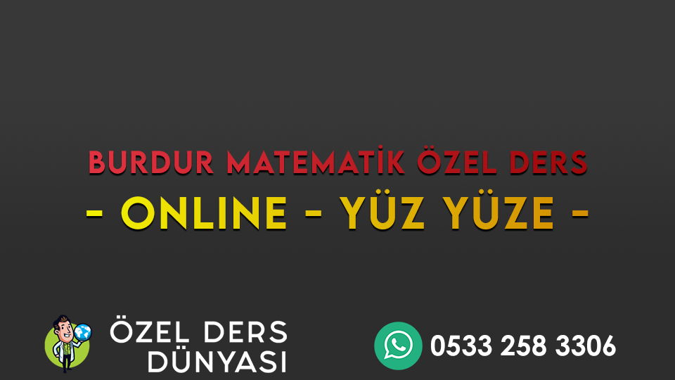 Burdur Matematik Özel Ders