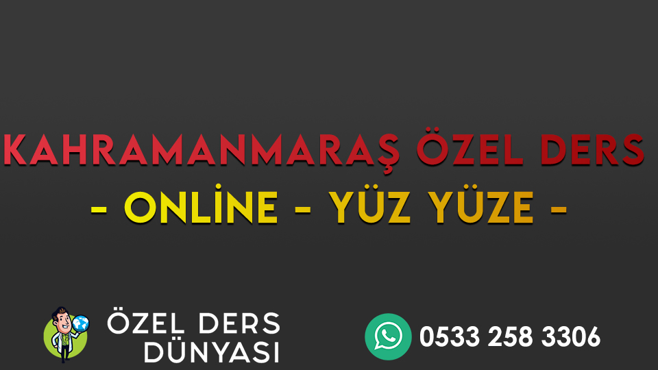 Kahramanmaraş Özel Ders